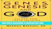 Read Genes, Genesis, and God: Values and their Origins in Natural and Human History  Ebook Free
