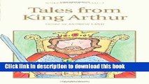Read Books Tales from King Arthur (Wordsworth Children s Classics) PDF Online