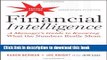 Read Financial Intelligence, Revised Edition: A Manager s Guide to Knowing What the Numbers Really