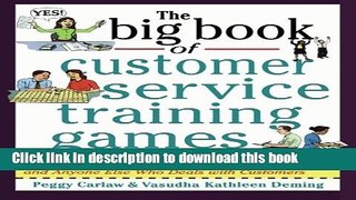 Read The Big Book of Customer Service Training Games (Big Book Series)  Ebook Free