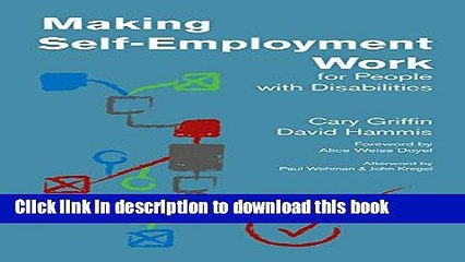 Read Making Self-Employment Work for People with Disabilities  Ebook Free
