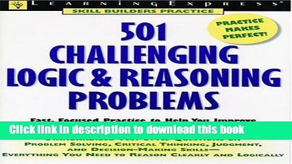 Read 501 Challenging Logic   Reasoning Problems: Fast, Focused Practice for Standardized Tests r
