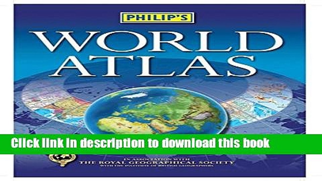 Read Philip s World Atlas  Ebook Free