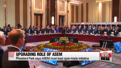President Park calls for upgrade of Asia-Europe relations through ASEM