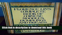PDF Florence Lin s Complete Book of Chinese Noodles, Dumplings and Breads  EBook