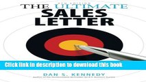 Read The Ultimate Sales Letter: Attract New Customers. Boost your Sales.  Ebook Free