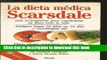 Download LA Dieta Medica Scarsdale/the Complete Scarsdale Medical Diet (Spanish Edition)  PDF Free