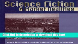 Read Books Science Fiction and Market Realities (Proceedings of the J. Lloyd Eaton Conference on
