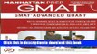 Read GMAT Advanced Quant: 250+ Practice Problems   Bonus Online Resources (Manhattan Prep GMAT