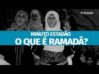 O que é o Ramadã? 🌙