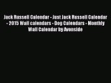 [PDF] Jack Russell Calendar - Just Jack Russell Calendar - 2015 Wall calendars - Dog Calendars