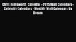 [PDF] Chris Hemsworth  Calendar - 2015 Wall Calendars - Celebrity Calendars - Monthly Wall