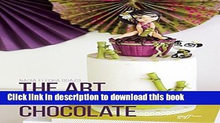 PDF The Art of Modeling Chocolate  EBook