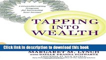 Read Tapping Into Wealth: How Emotional Freedom Techniques (EFT) Can Help You Clear the Path to