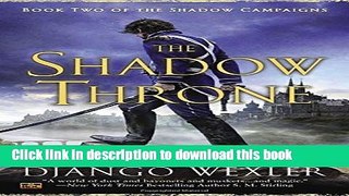 Read Books The Shadow Throne: Book Two of the Shadow Campaigns ebook textbooks