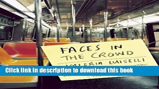 Read Books Faces in the Crowd ebook textbooks