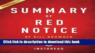 [PDF] Summary of Red Notice: by Bill Browder | Includes Analysis  Full EBook