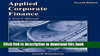 [Read PDF] Applied Corporate Finance: A User s Manual Free Books