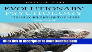Read Evolutionary Psychology: The New Science of the Mind Ebook Free