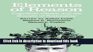 Read Elements of Reason: Cognition, Choice, and the Bounds of Rationality (Cambridge Studies in