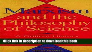 Read Marxism and the Philosophy of Science  PDF Online