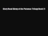 Free Full [PDF] Downlaod  Glory Road (Army of the Potomac Trilogy Book 2)#  Full Free