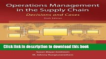 Read Operations Management in the Supply Chain: Decisions and Cases (McGraw-Hill/Irwin Series,