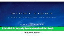 Download Night Light: A Book of Nighttime Meditations (Hazelden Meditation Series)  Ebook Online
