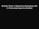 FREE PDF Windows Phone 7.5 Application Development with F# (Professional Expertise Distilled)#
