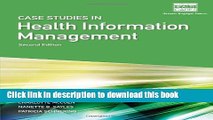 Read Case Studies for Health Information Management  Ebook Free