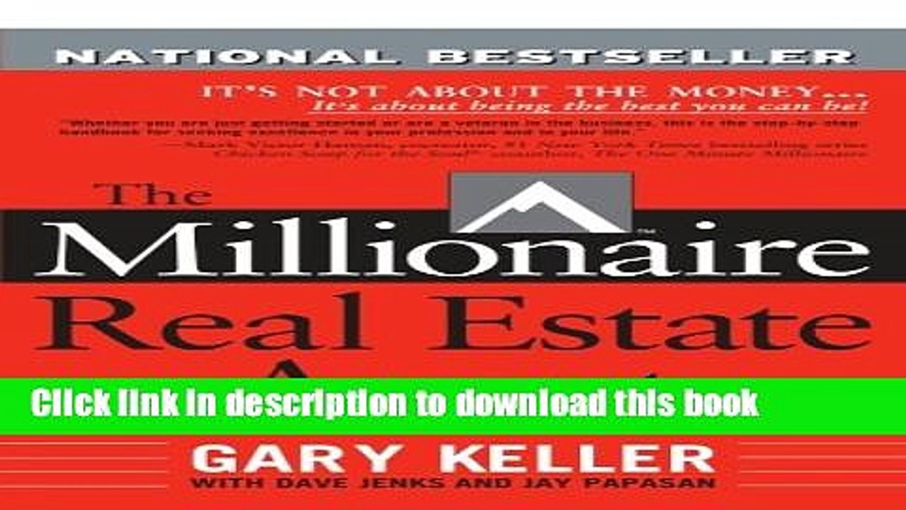 Read The Millionaire Real Estate Agent: It s Not About the Money...It s About Being the Best You