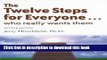 Read The Twelve Steps for Everyone: Who Really Wants Them (Words to Live By)  Ebook Free