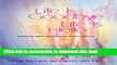 Read Life Is Goodbye Life Is Hello: Grieving Well Through All Kinds Of Loss  Ebook Free