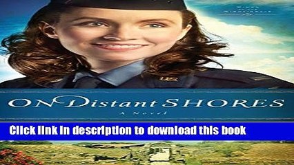 Read On Distant Shores: A Novel  Ebook Free