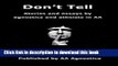 Read Don t Tell: Stories and essays by agnostics and atheists in AA  Ebook Free