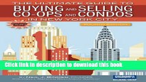 Read The Ultimate Guide to Buying and Selling Co-ops and Condos in New York City  Ebook Free