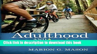 Read Adulthood   Aging  Ebook Free