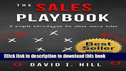 [PDF] The Sales Playbook: 11 Simple Strategies to Close More Sales  Read Online