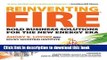 Download Reinventing Fire: Bold Business Solutions for the New Energy Era  Ebook Online