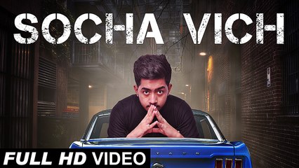 Socha Vich ( Full Typography Video ) | Dave | New Punjabi Rap Songs 2016 | Dev Creationz
