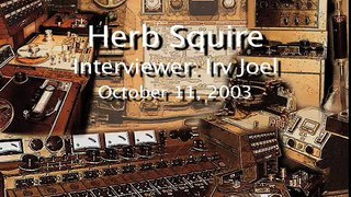 AES Oral History 066: Herb Squire