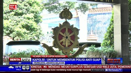 Kapolri Wajibkan Pejabat Tinggi Polri Laporkan Harta Kekayaan