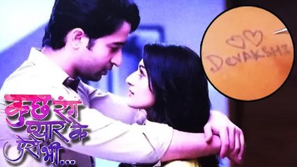 Dev Writes Devakshi Name At Sonakshi’s Neck | Kuch Rang Pyar Ke Aise Bhi