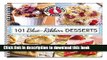 Download 101 Blue Ribbon Dessert Recipes (101 Cookbook Collection)  PDF Online