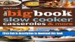 Read Betty Crocker The Big Book of Slow Cooker, Casseroles   More (Betty Crocker Big Book)  PDF