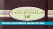 Read The Little Black Book of Cocktails: The Essential Guide to New   Old Classics (Little Black