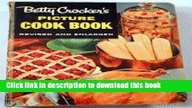 Read Betty Crocker s Picture Cook Book, Revised and Enlarged  Ebook Free