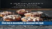 Read A Jewish Baker s Pastry Secrets: Recipes from a New York Baking Legend for Strudel, Stollen,