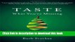 Read Taste What You re Missing: The Passionate Eater s Guide to Why Good Food Tastes Good  PDF Free