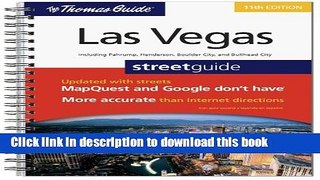 Read The Thomas Guide Las Vegas Street Guide: Including Pahrump, Henderson, Boulder City, and